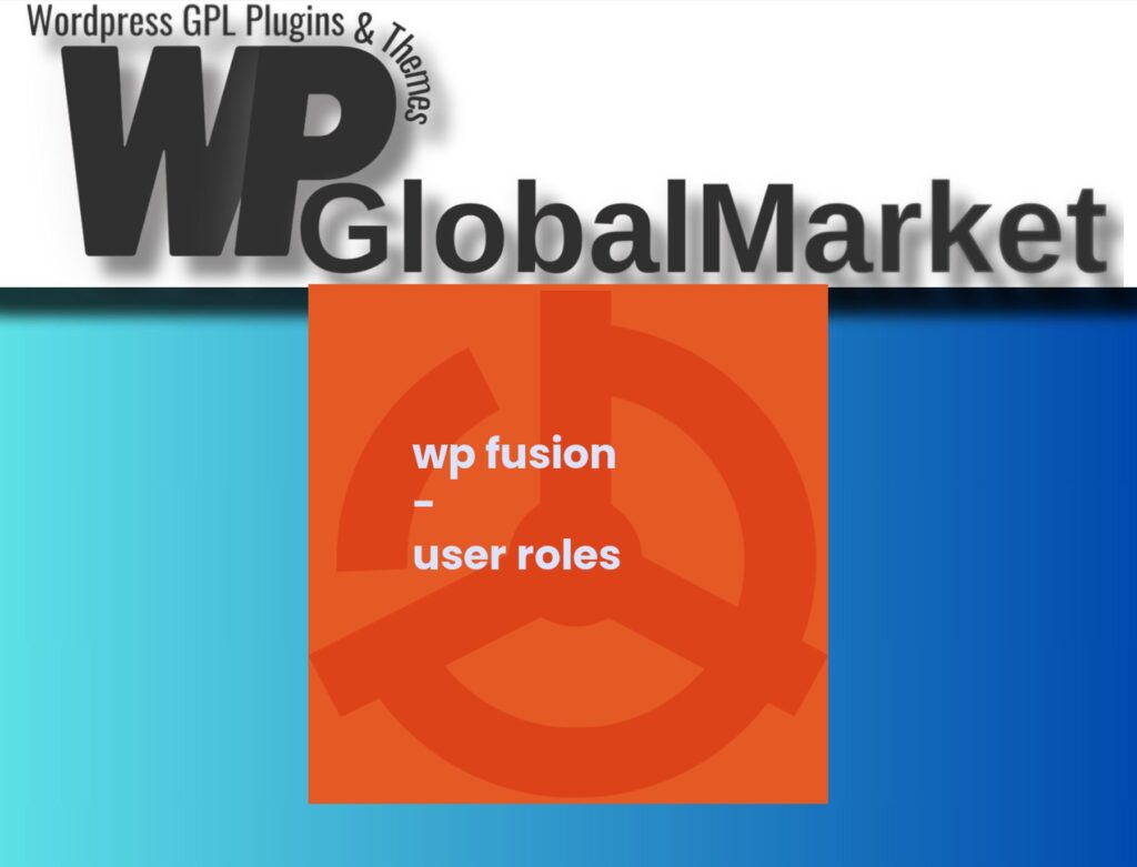 WP Fusion – User Roles