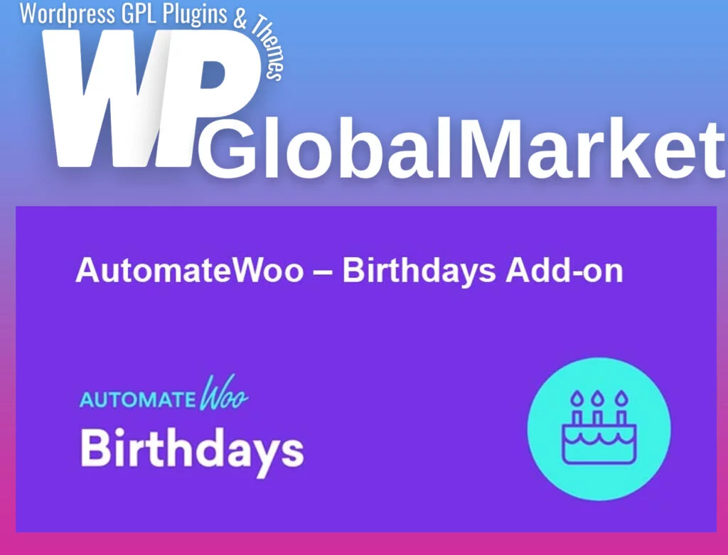 Automatewoo – birthdays add-on