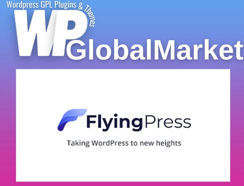 Flyingpress – taking wordpress to new heights