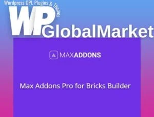 Max Addons Pro for Bricks Builder