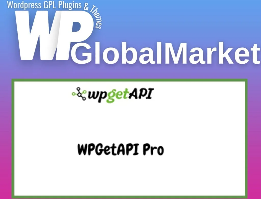 Wpgetapi pro