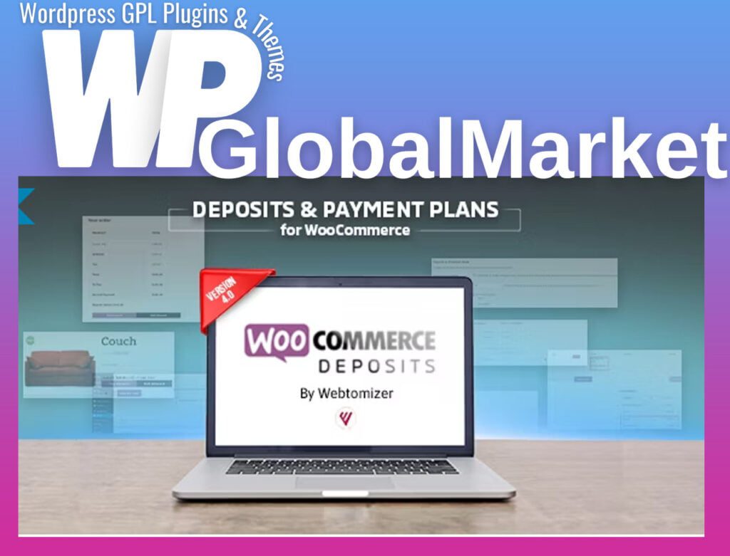 WooCommerce Deposits – Partial Payments Plugin By Webtomizer_Labs