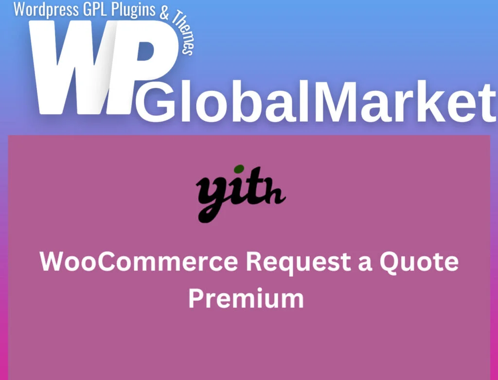 Yith woocommerce request a quote premium