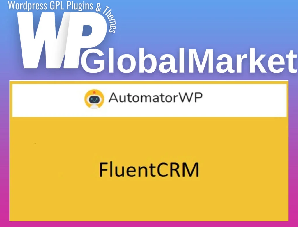 Automatorwp – fluentcrm