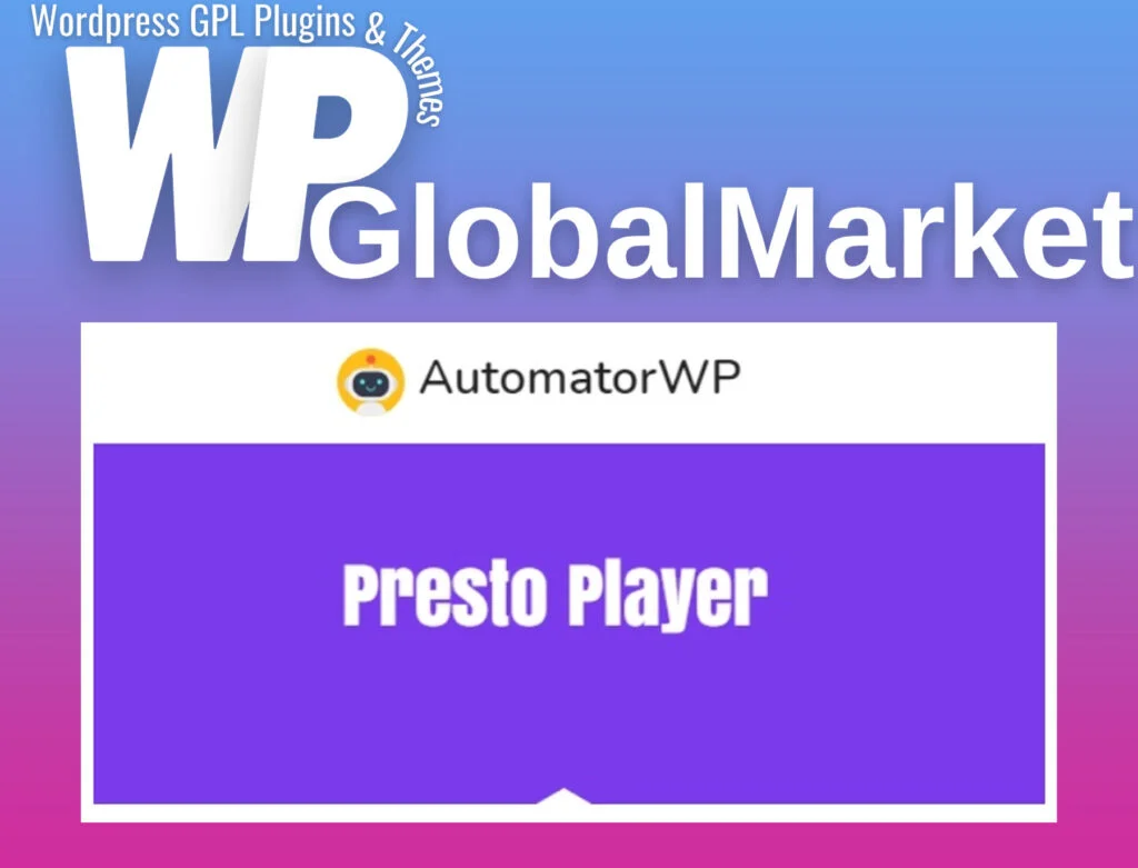 Automatorwp – presto player