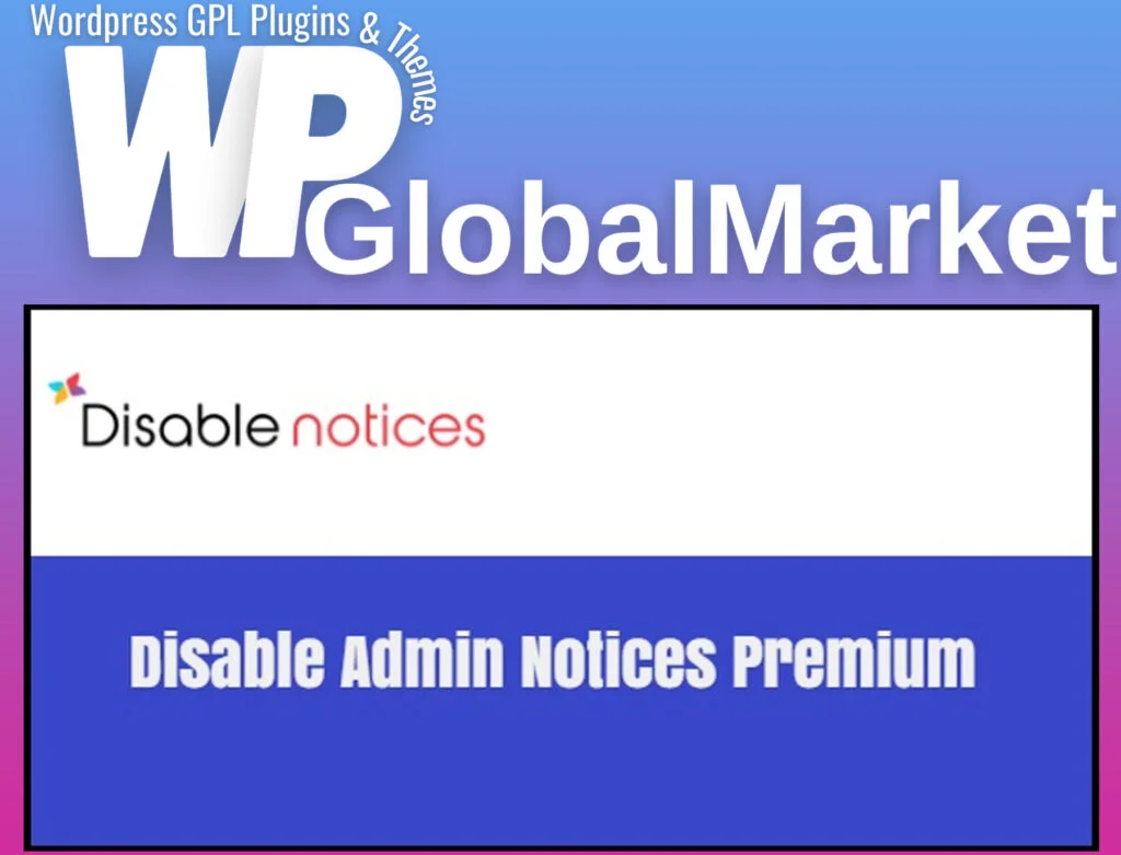 Disable admin notices premium