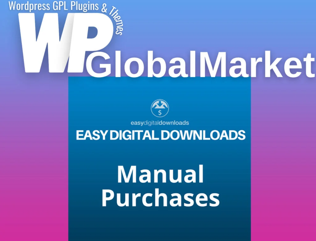 Easy digital downloads manual purchases