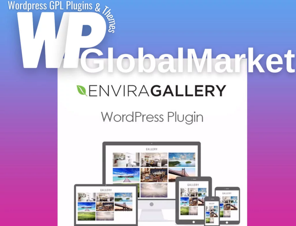 Envira gallery wordpress plugin + all addons