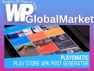 Playomatic – Play Store Automatic Post Generator Plugin for WordPress