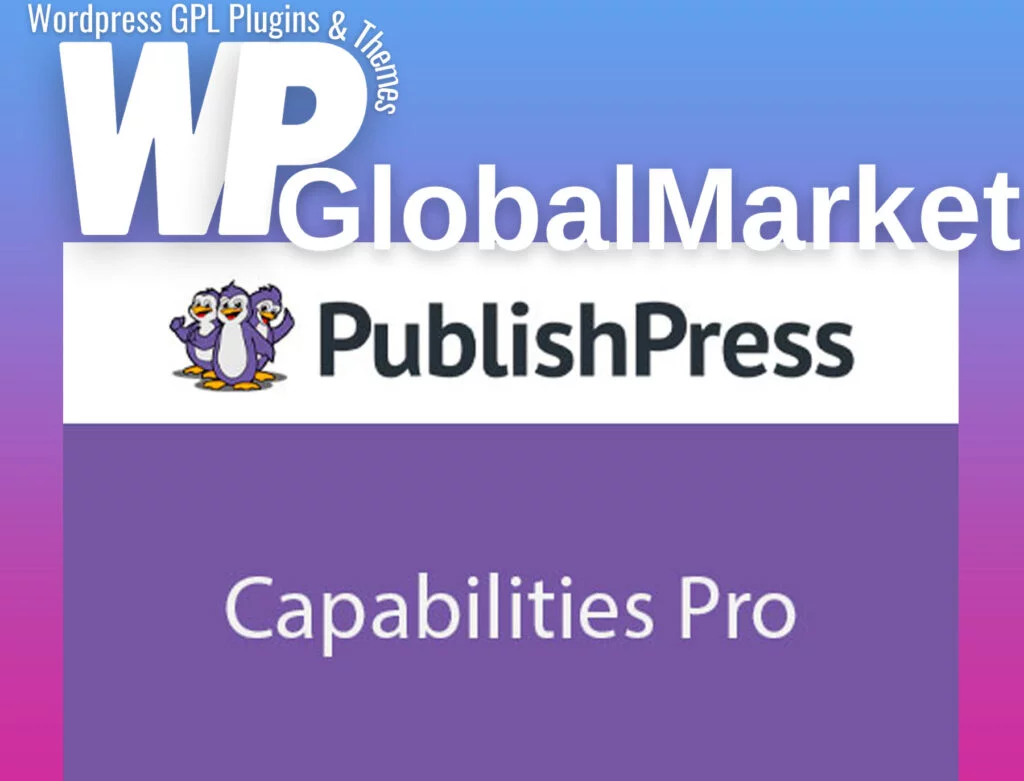 Publishpress capabilities pro