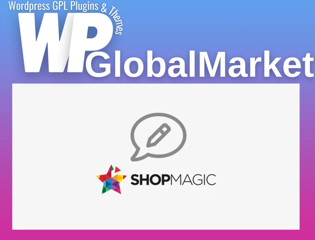 Shopmagic for woocommerce with addons