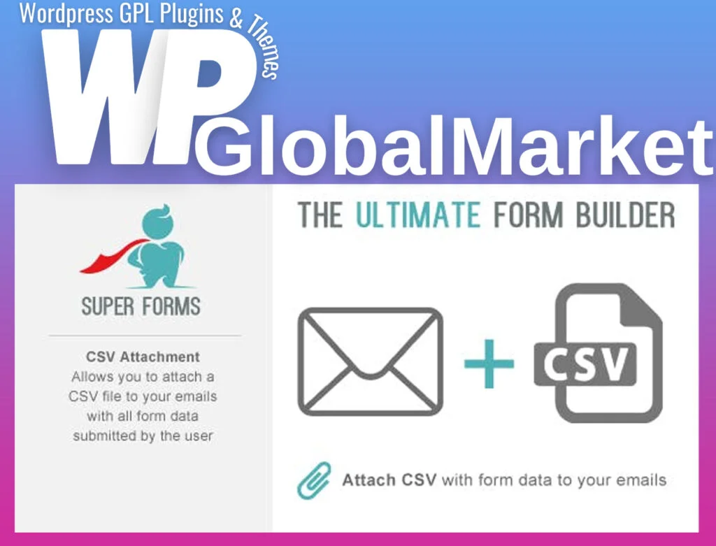 Super forms – csv attachment