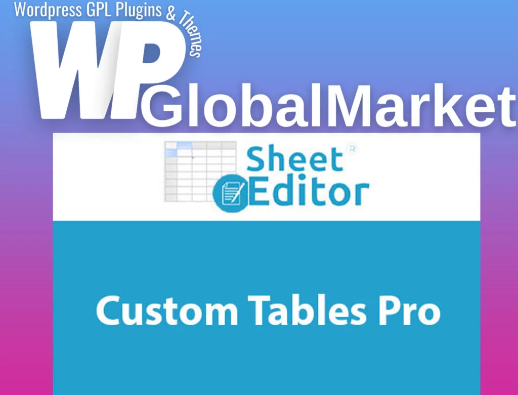 Wp sheet editor – custom tables pro