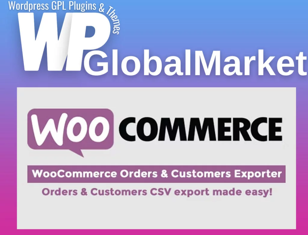 Woocommerce orders and customers exporter