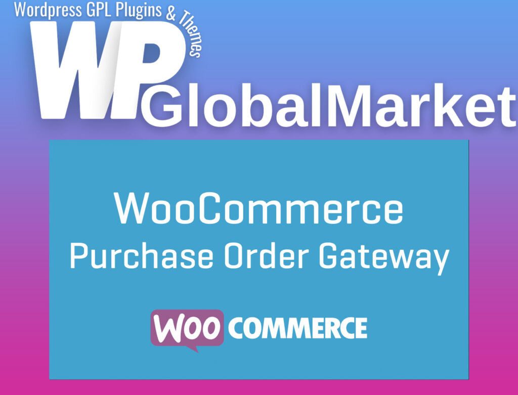 WooCommerce Purchase Order Gateway