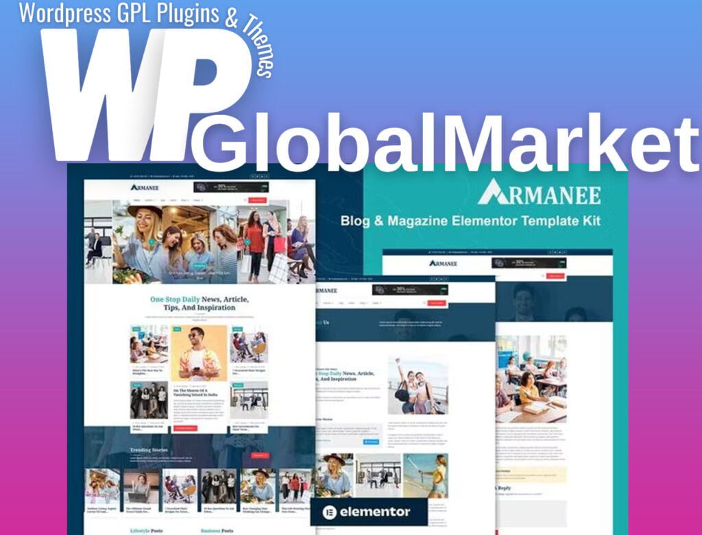 Armanee – Blog and Magazine Elementor Pro Template Kit