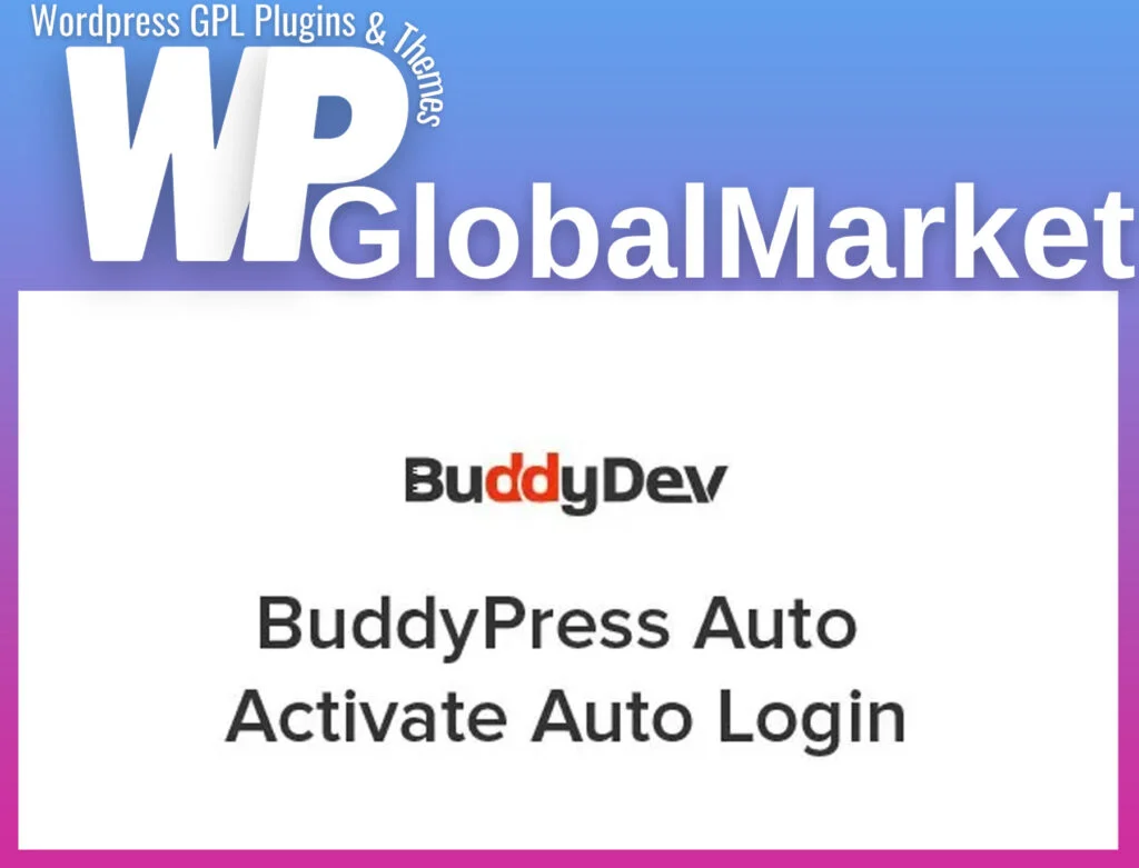 Buddypress auto activate auto login