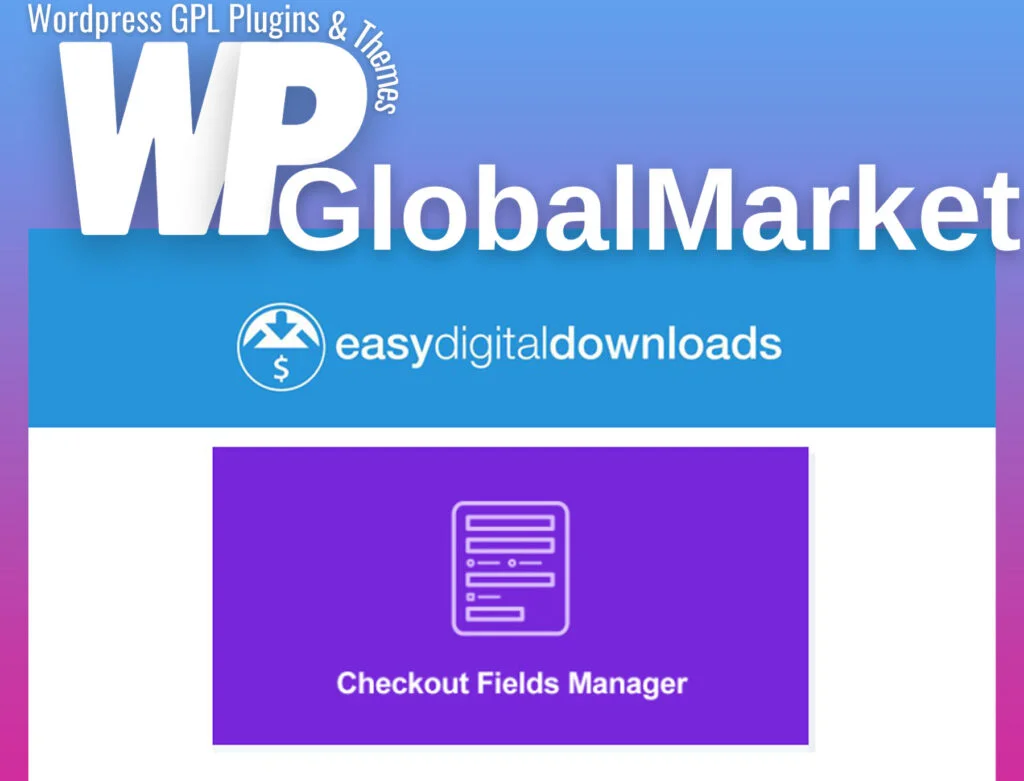 Easy digital downloads checkout fields manager