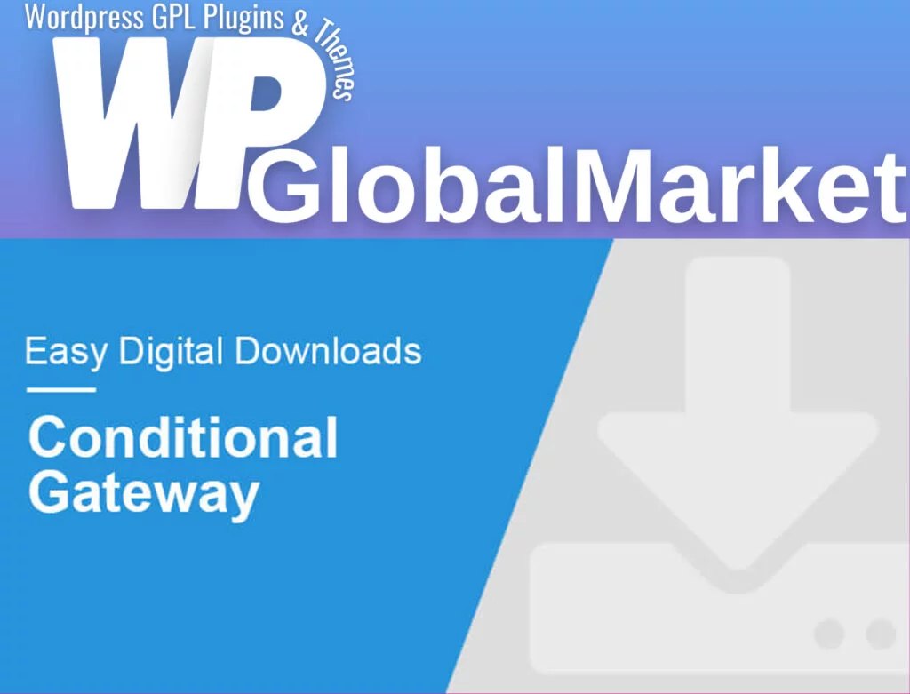 Easy digital downloads conditional gateways