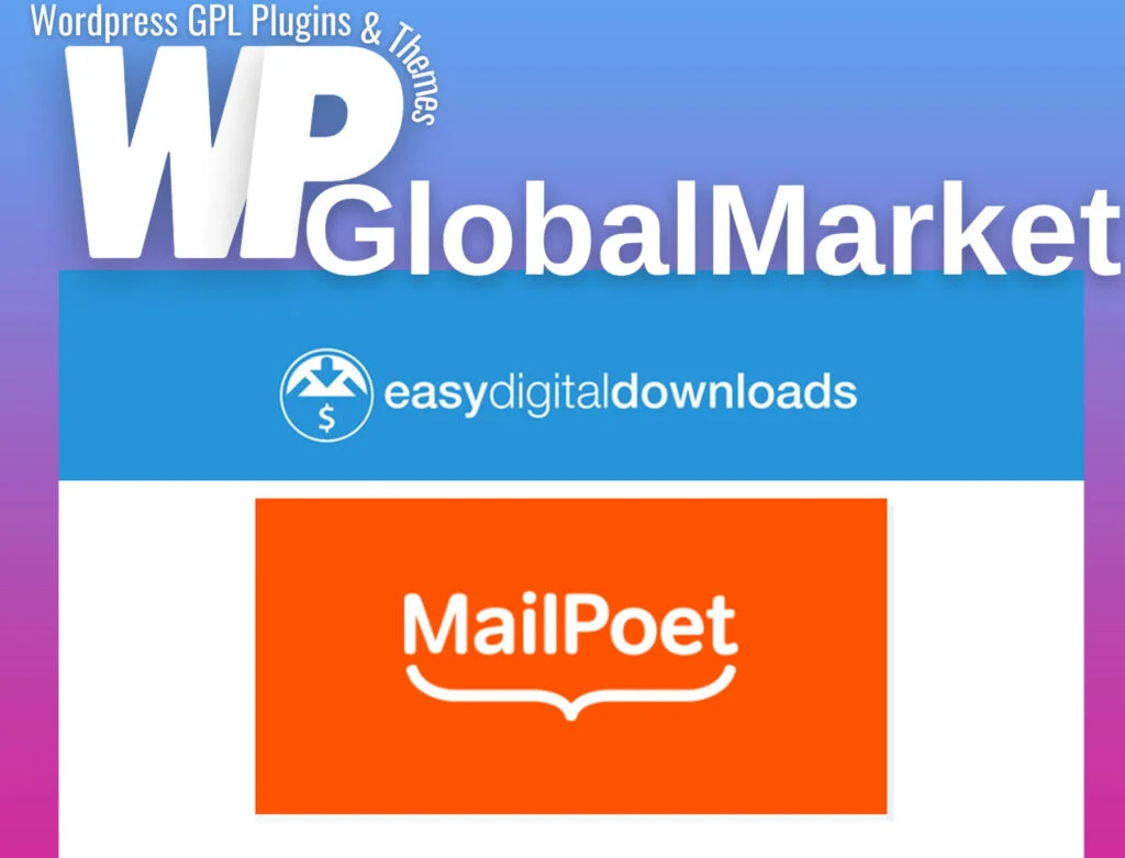 Easy digital downloads mailpoet