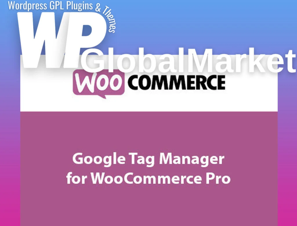 Google tag manager for woocommerce pro