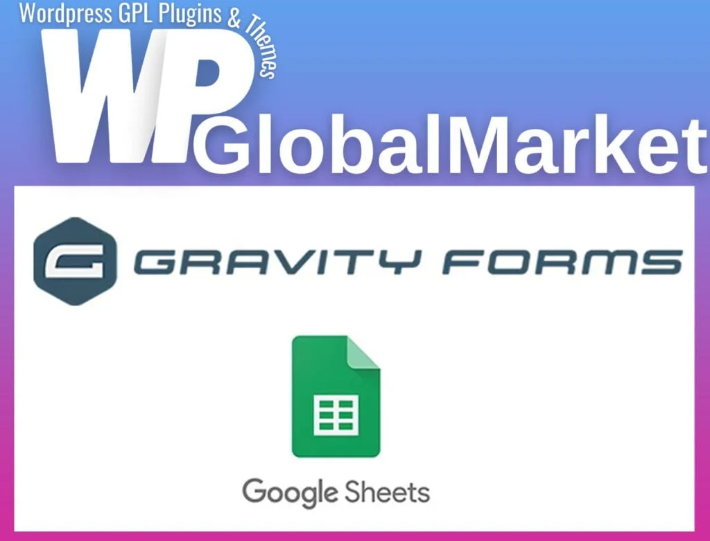 Gravity forms google spreadsheet addon