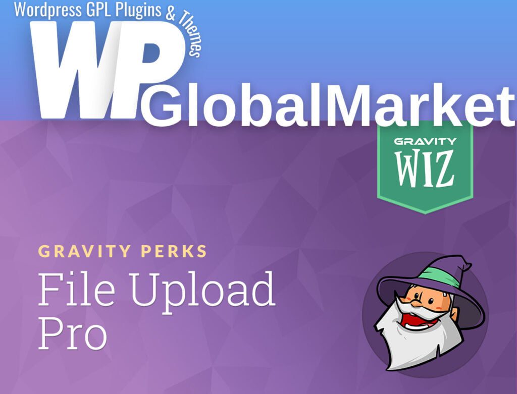 Gravity Perks File Upload Pro