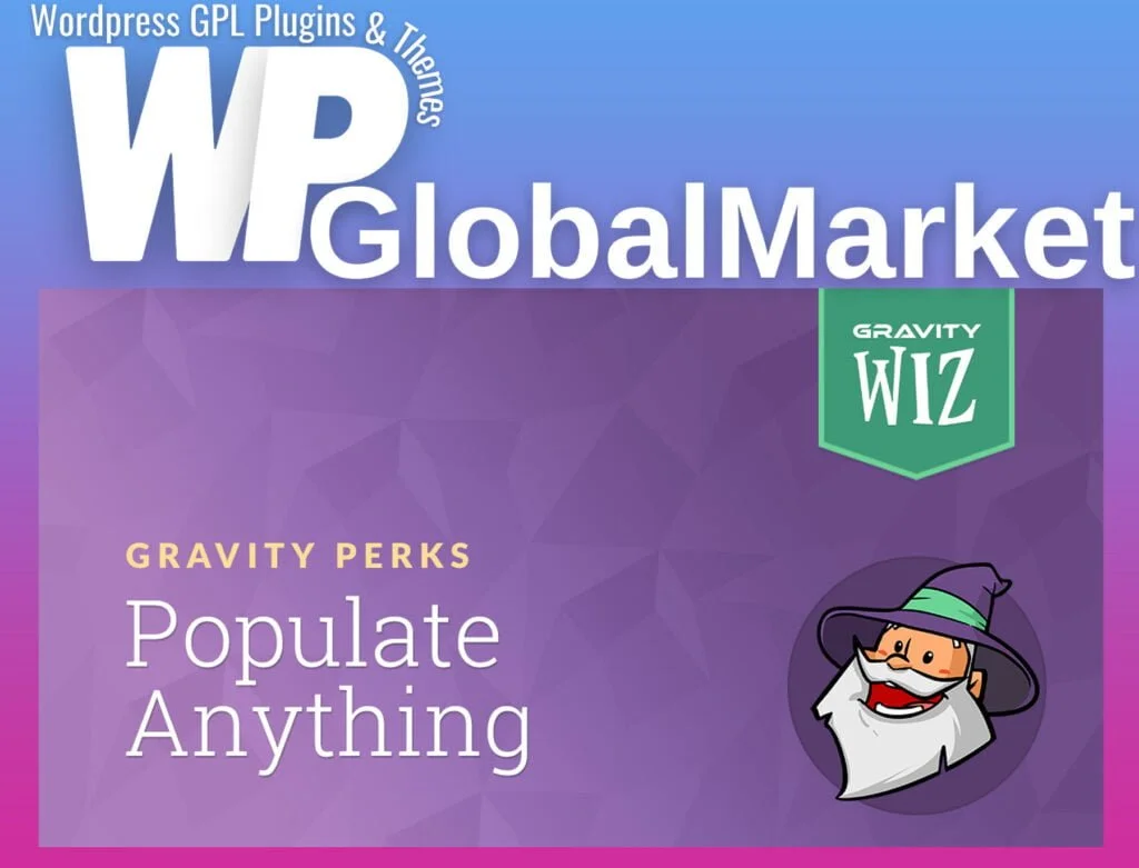 Gravity perks – gravity forms populate anything