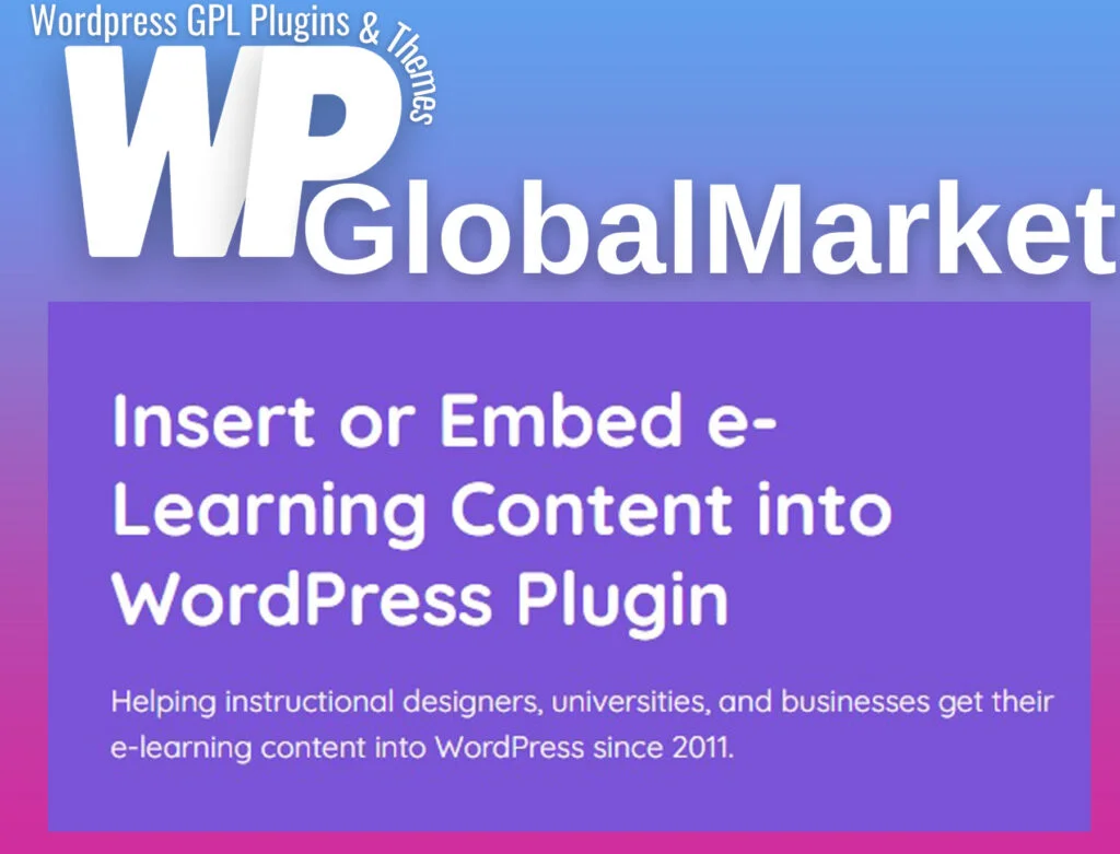 Insert or embed e-learning content into wordpress plugin