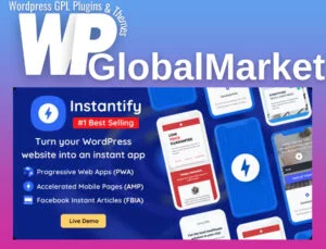 Instantify PWA Google AMP Facebook IA