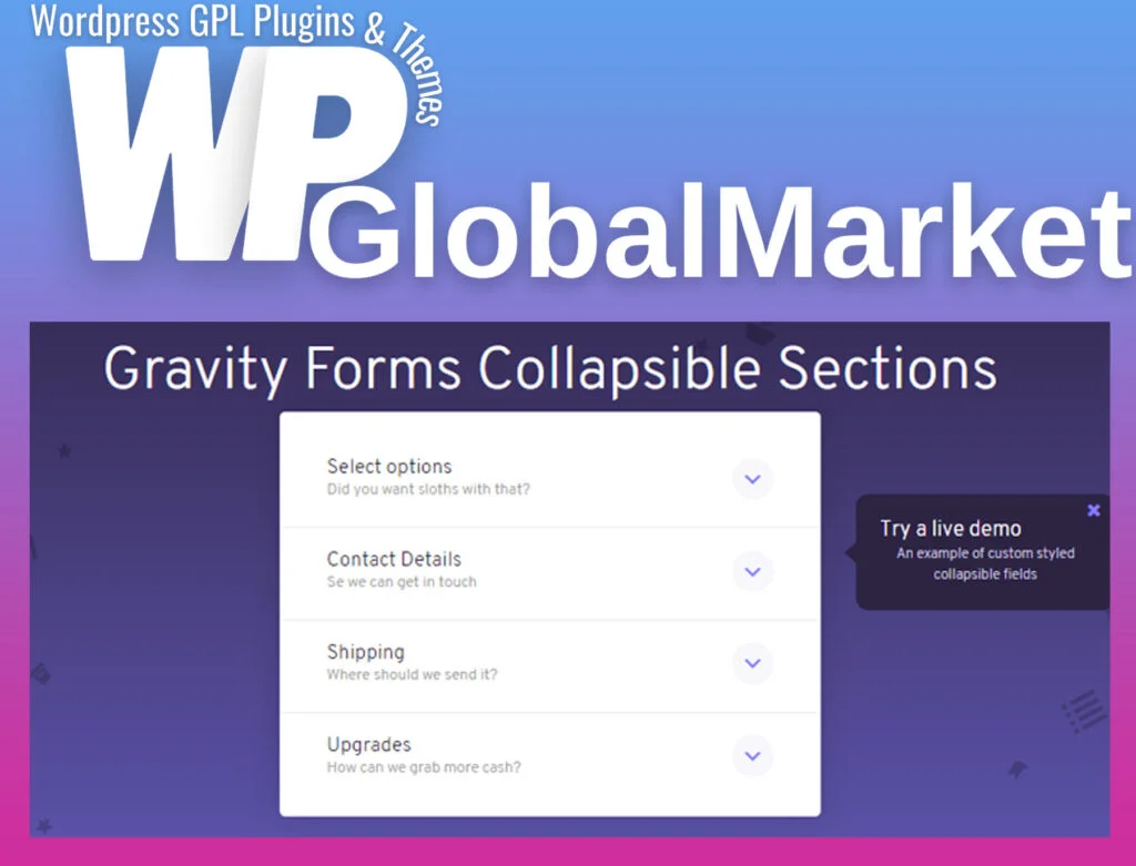 Jetsloth – gravity forms collapsible sections