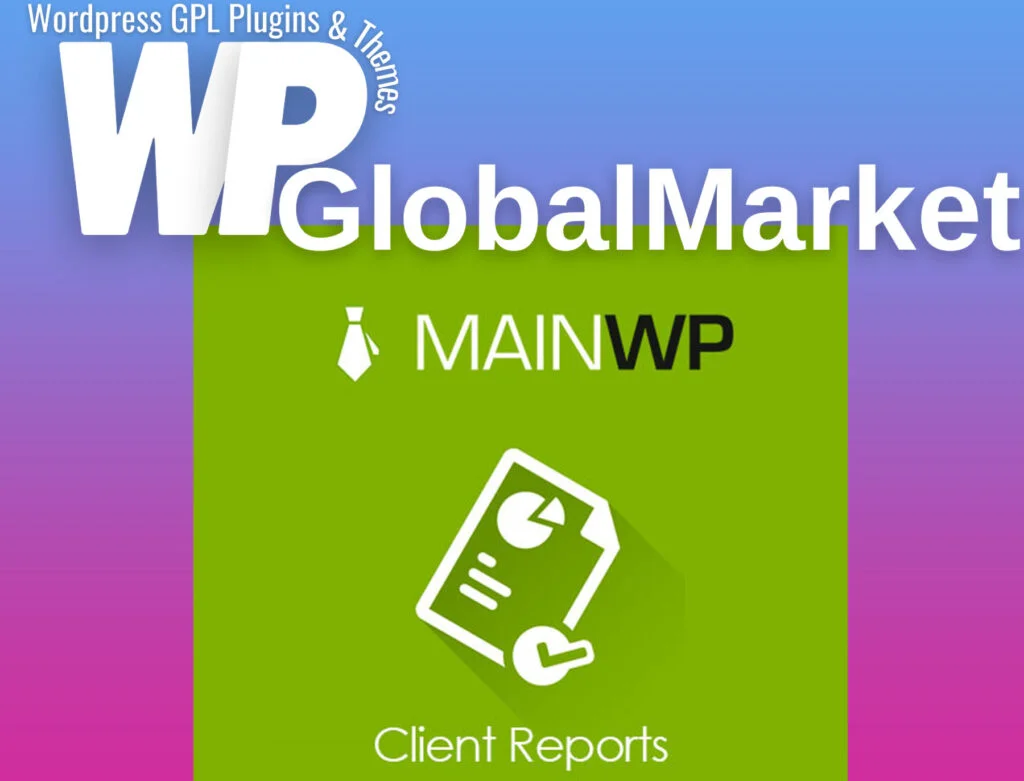 Mainwp client reports