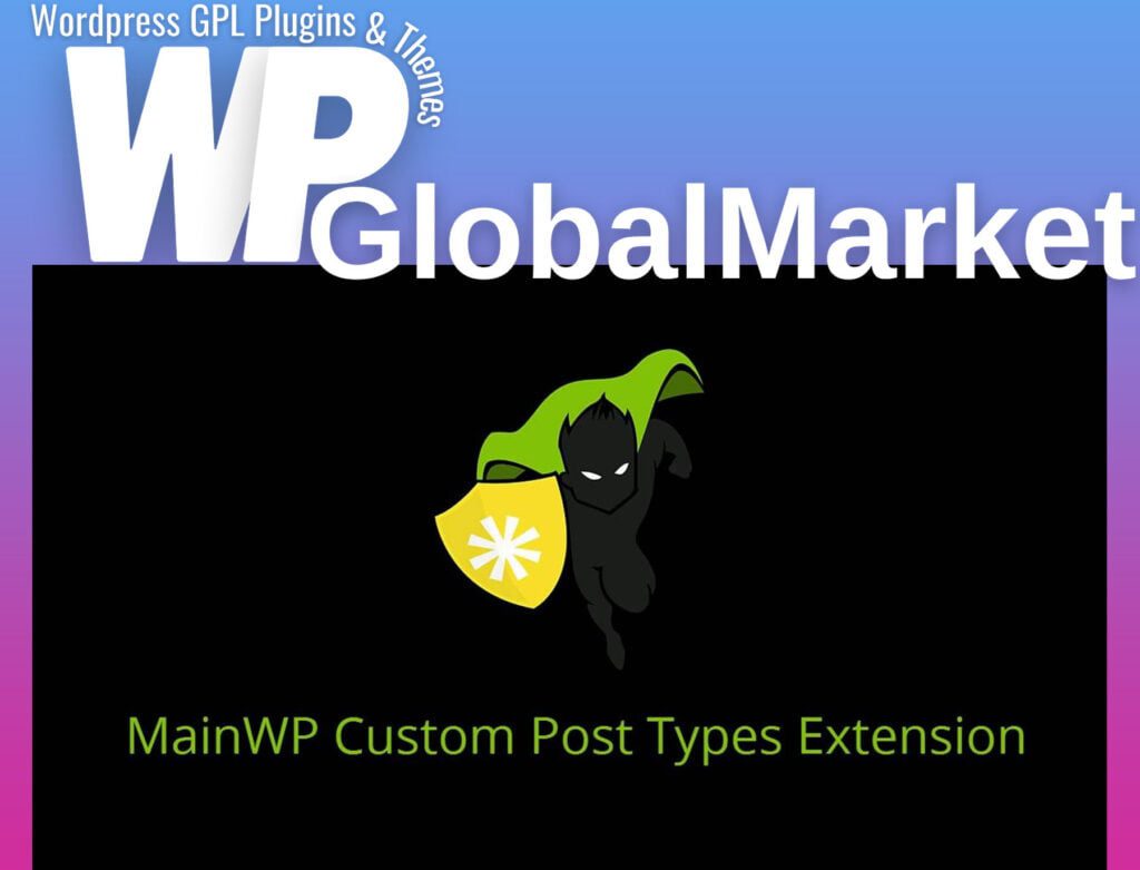 MainWP Pro – Custom Post Types