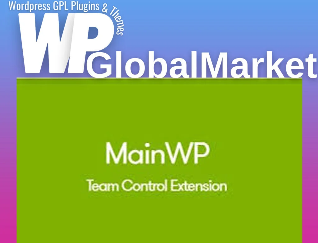 Mainwp pro – team control