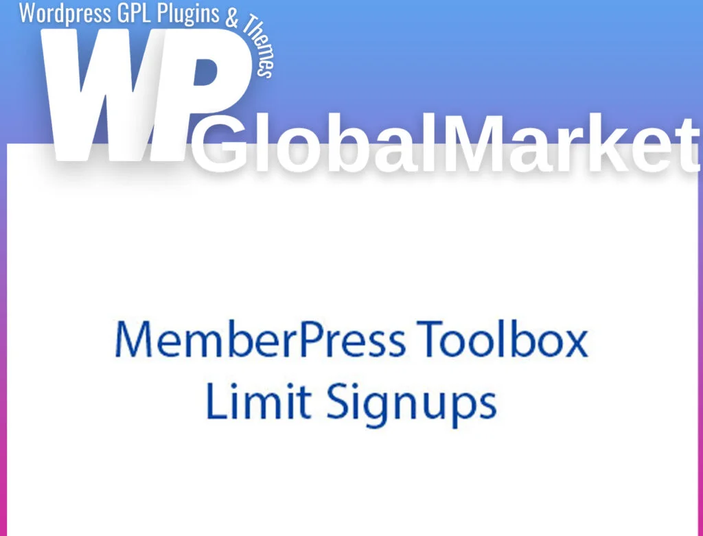 Memberpress toolbox – limit signups