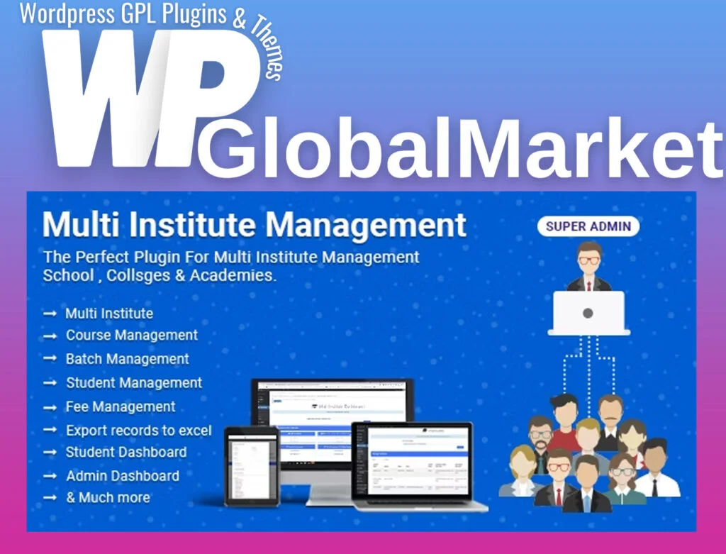 Multi institute management – wordpress plugin