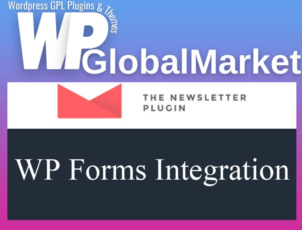 Newsletter – wp forms integration