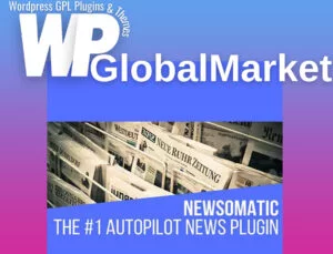 Newsomatic – Automatic News Post Generator Plugin for WordPress