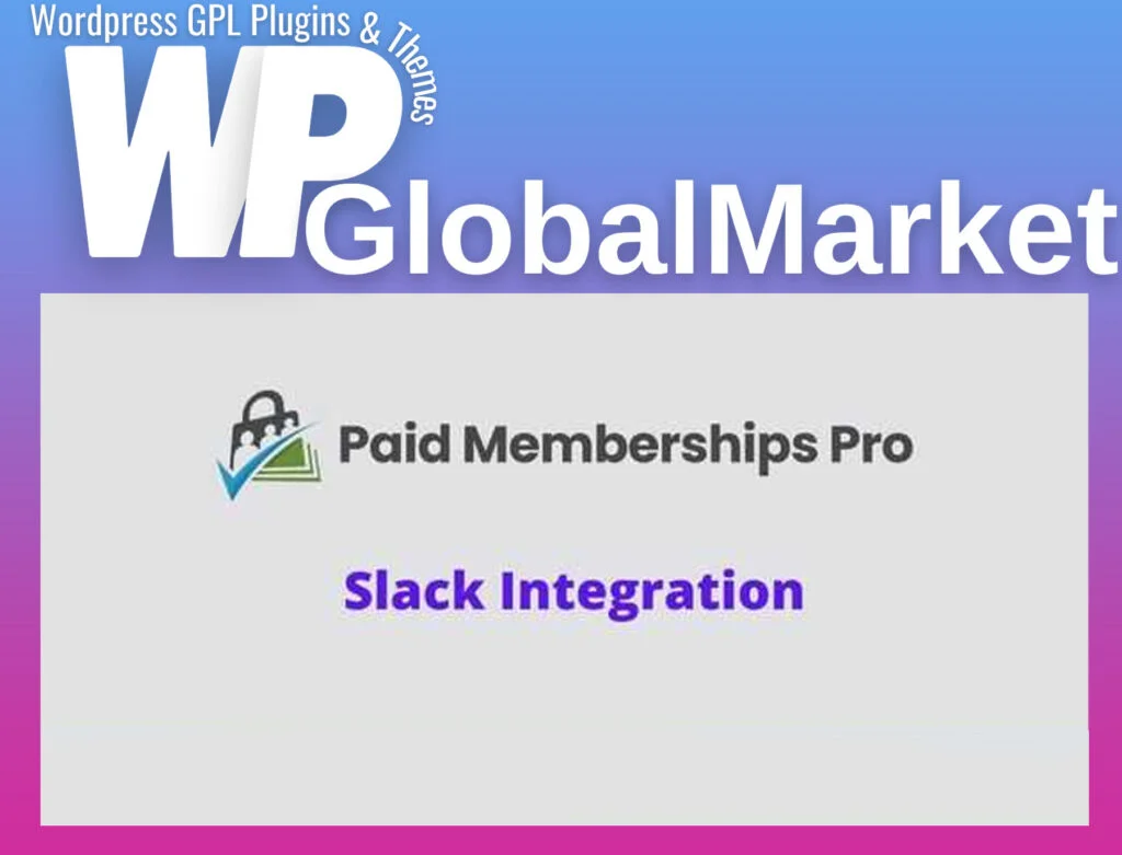 Paid memberships pro – slack integration