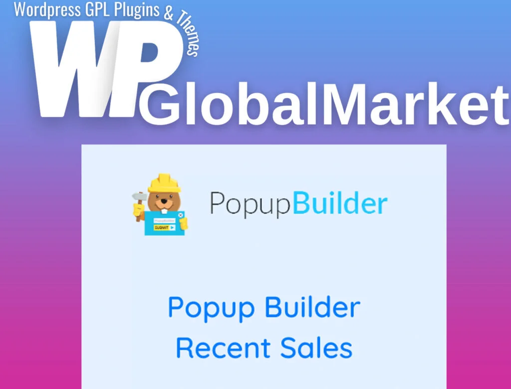 Popup builder recent sales