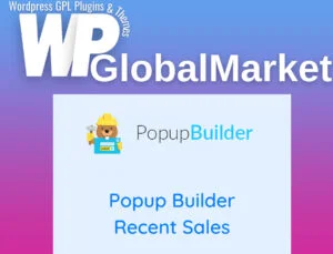 Popup Builder Recent Sales