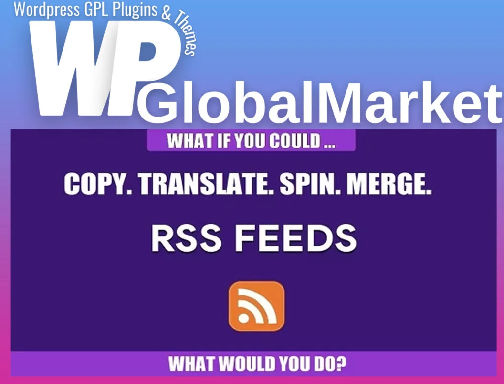 Rss transmute – copy, translate, spin, merge rss feeds