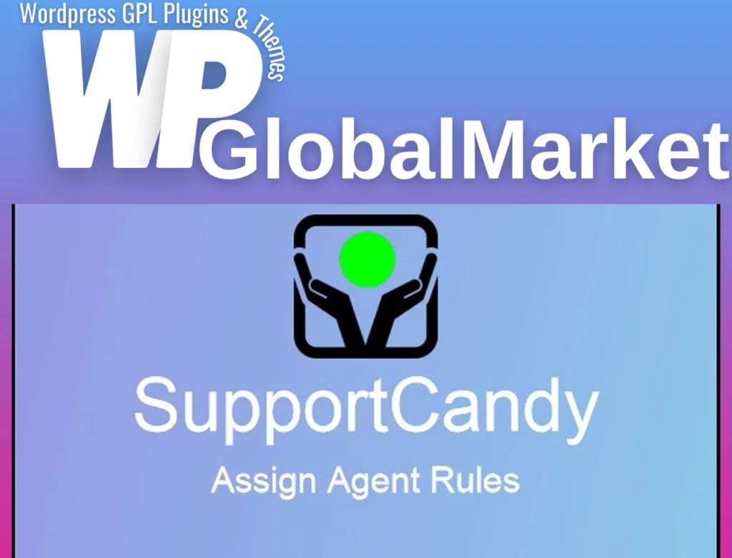 Supportcandy assign agent rules