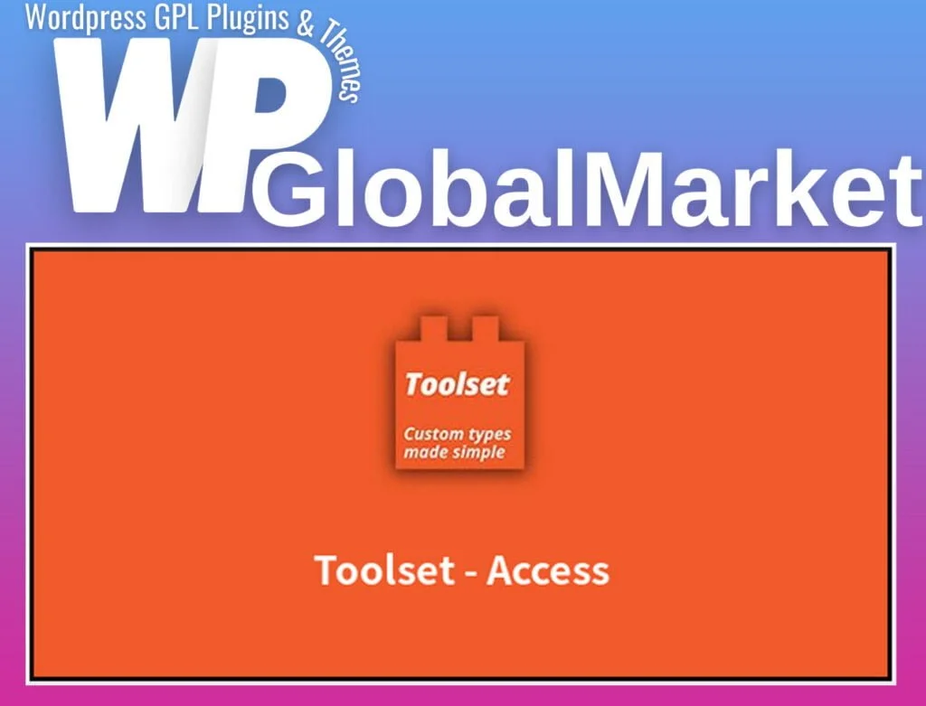 Toolset access addon