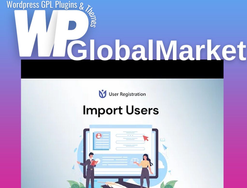 User Registration Import Users Addon