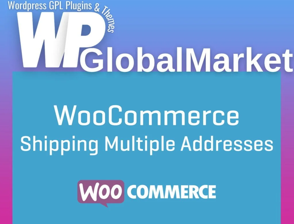 Woocommerce shipping multiple addresses