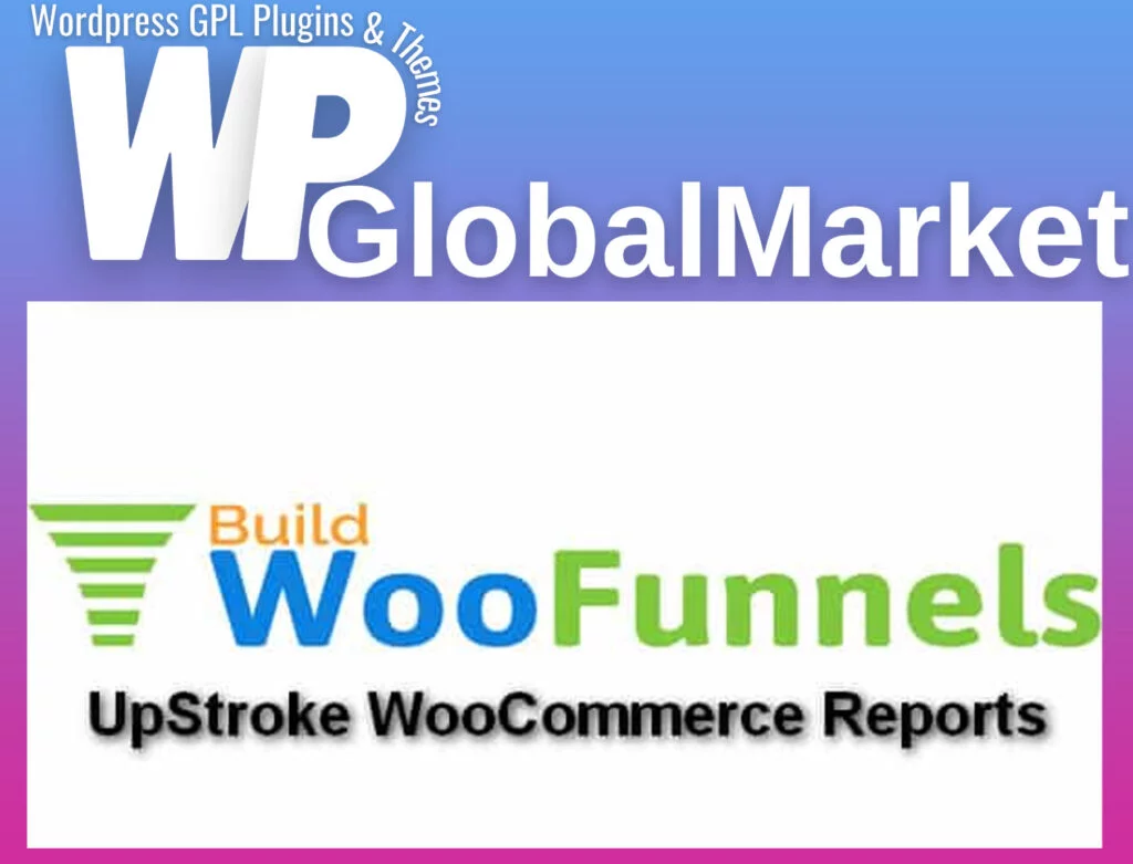 Woofunnels upstroke – woocommerce reports addon