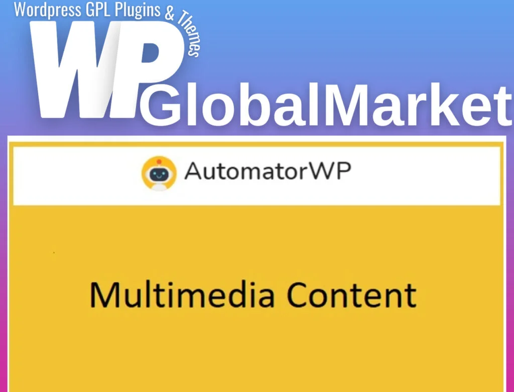 Automatorwp – multimedia content