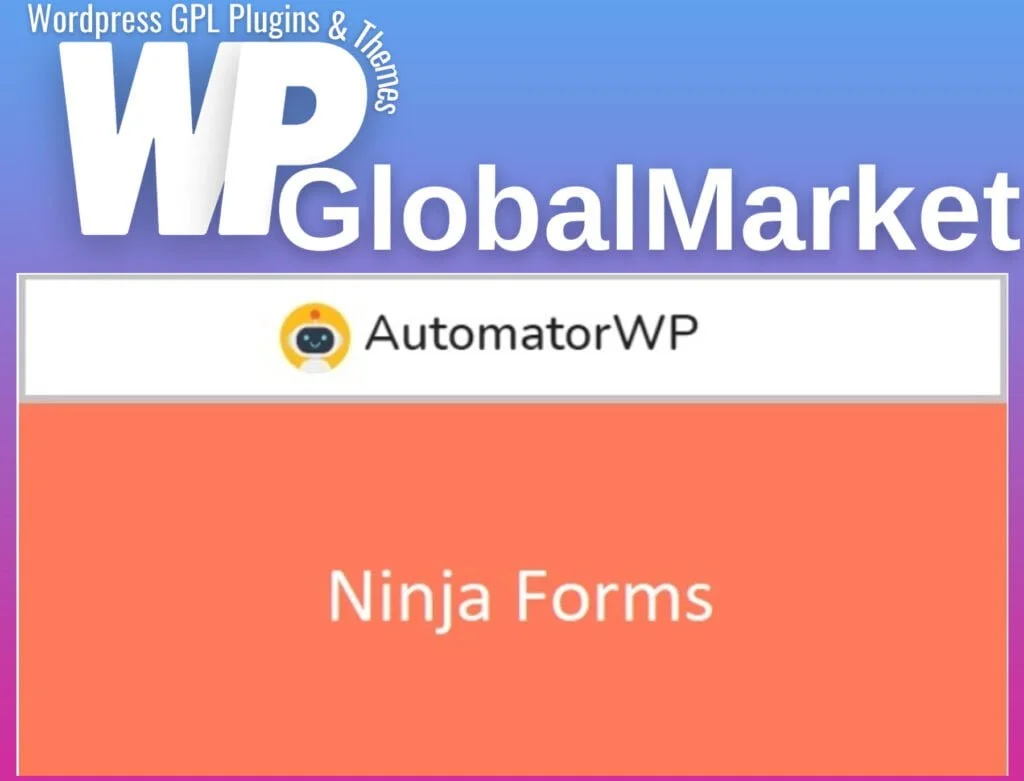 Automatorwp – ninja forms