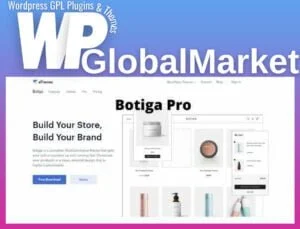 Botiga Pro – Enhancements